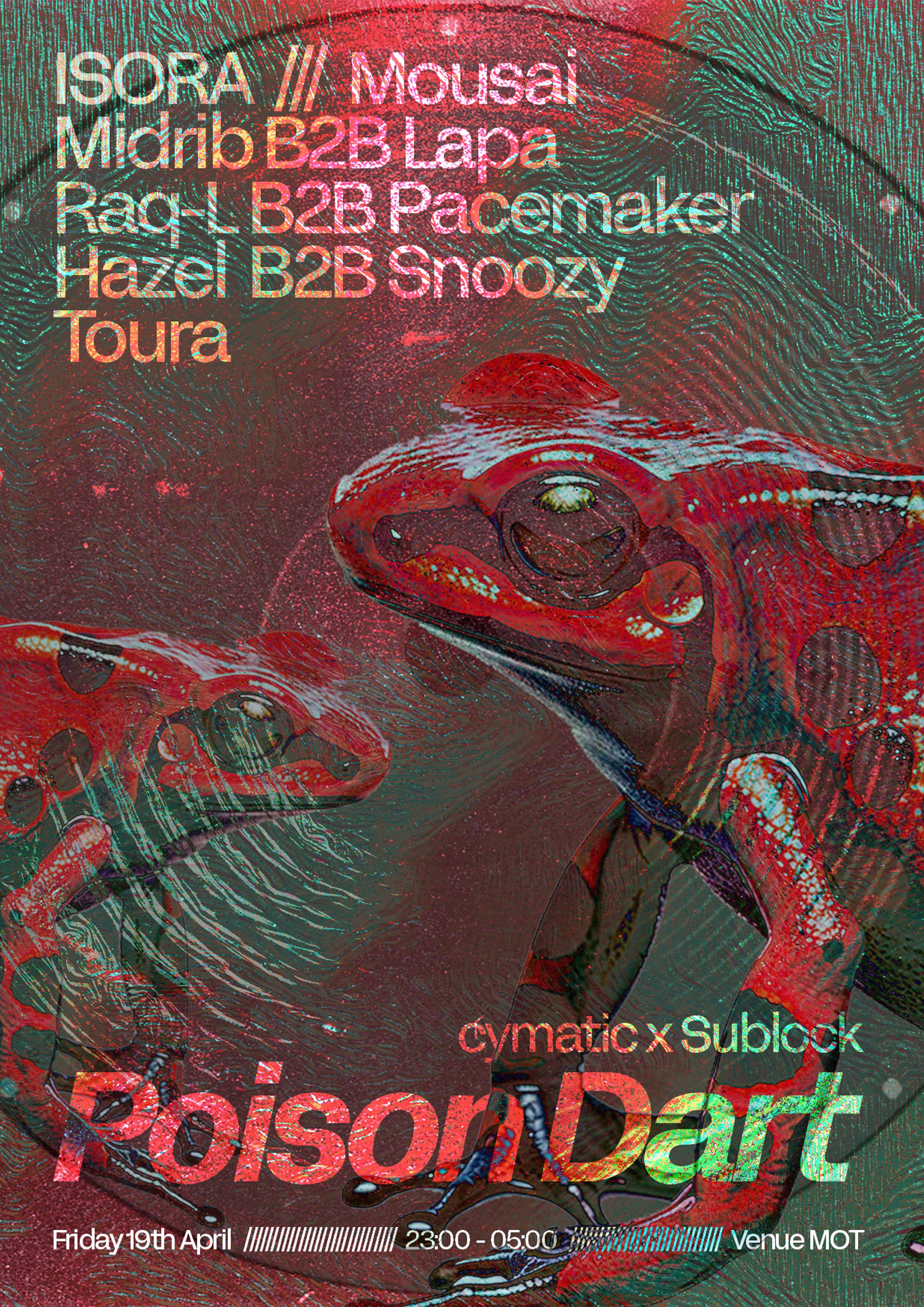 Cymatic x Sublock presents Poison Dart: Dubstep, Jungle, Hardcore 