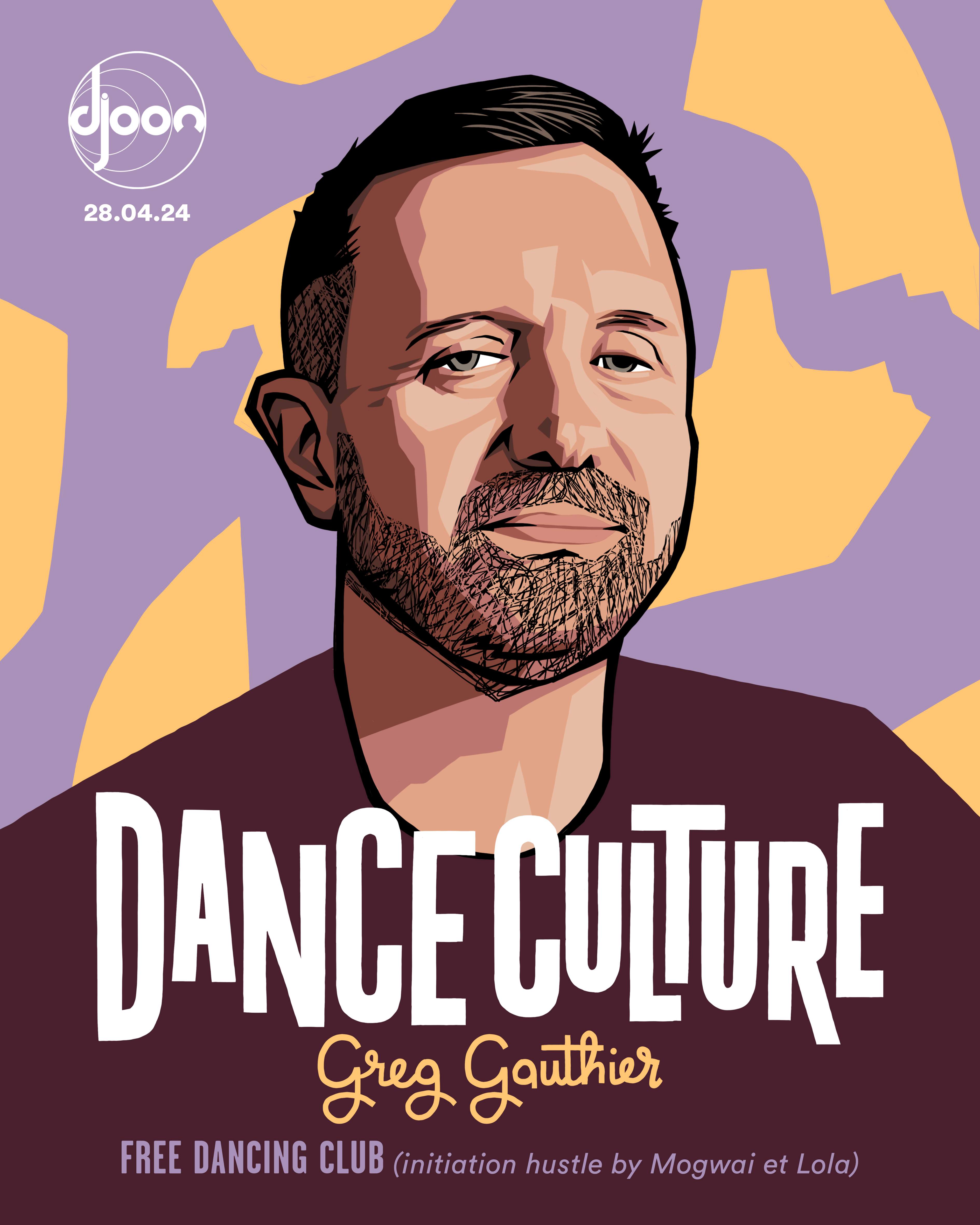 Djoon: Dance Culture with Greg Gauthier - フライヤー裏
