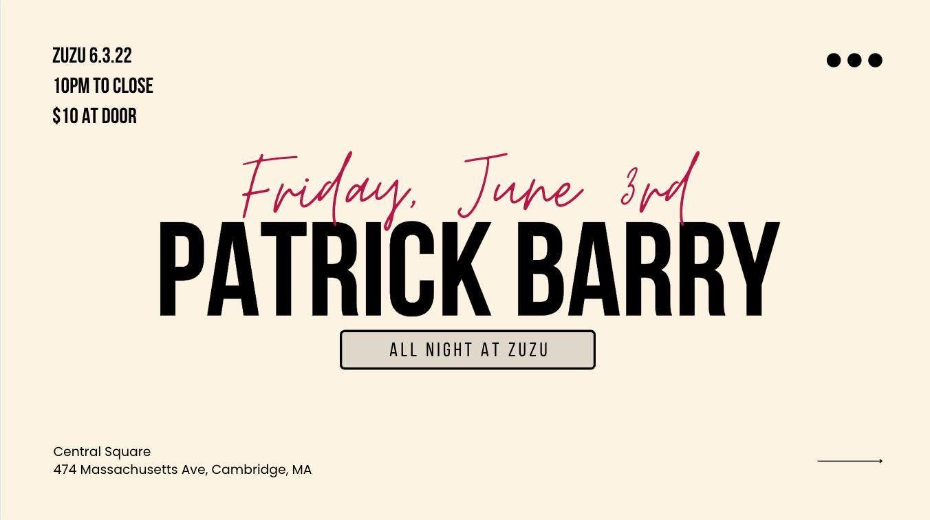 Patrick Barry (Dusk Till Done/Tradecraft) ALL NIGHT - Página frontal