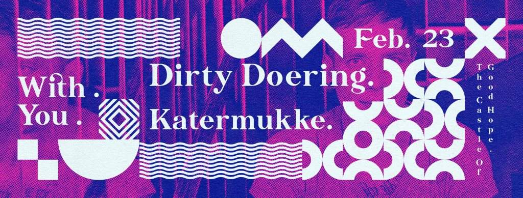 With You Festival feat. Dirty Doering (Katermukke) - フライヤー表