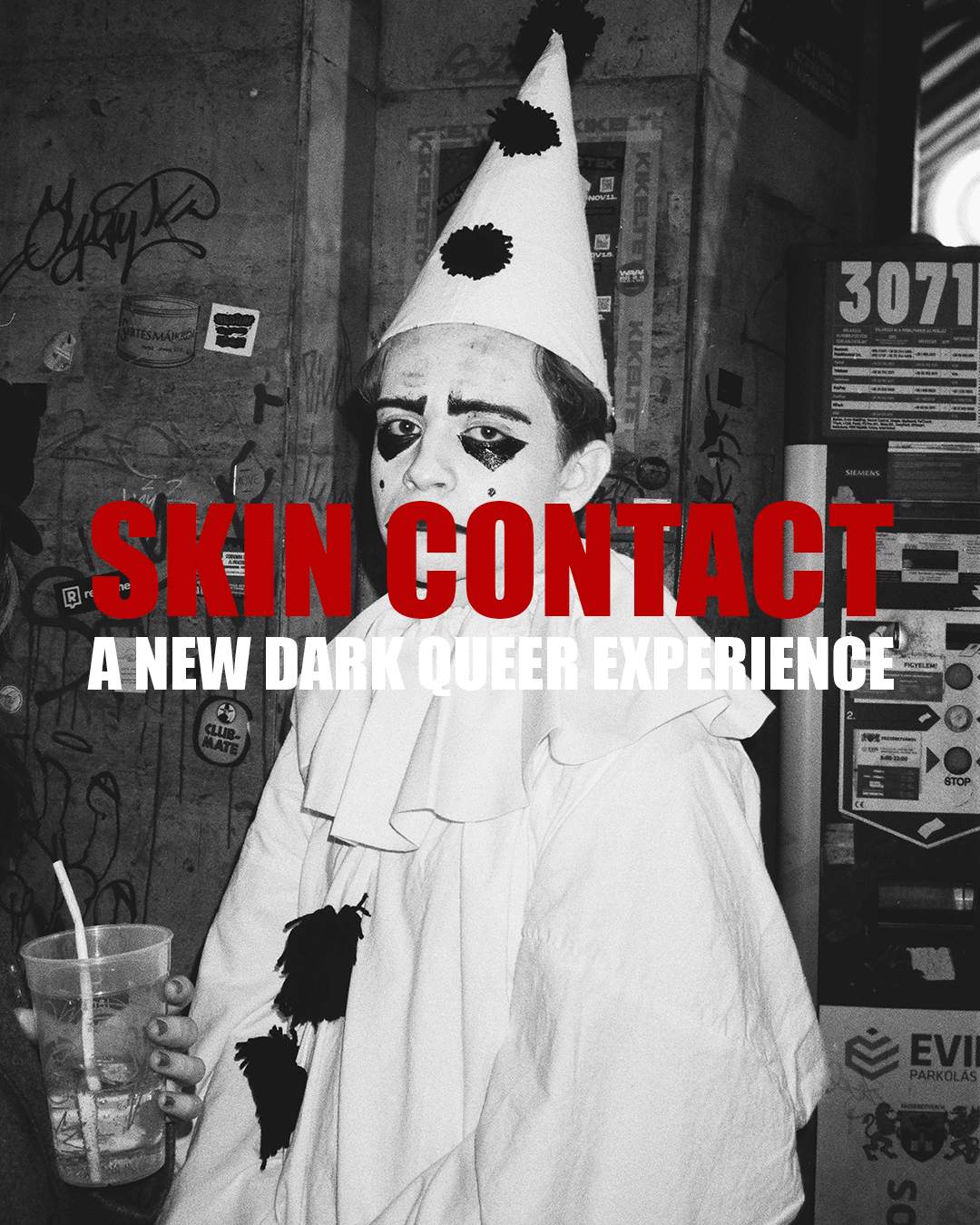 SKIN CONTACT (w/ Bloody Mary, Unhuman, Kris Baha + more.) - フライヤー表