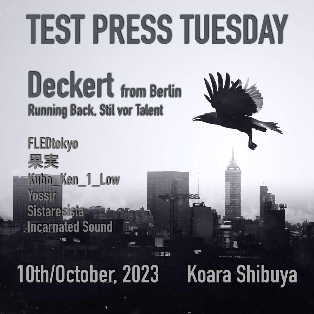 TEST PRESS TUESDAY  Deckert(Running Back) from Berlin - フライヤー表