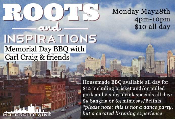 Roots & Inspirations - Memorial Day BBQ with Carl Craig & Friends - Página frontal