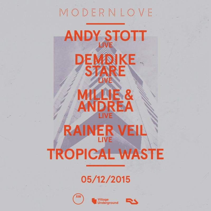 Cs13: Modern Love with Andy Stott, Demdike Stare, Millie & Andrea, Rainer Veil - Página frontal