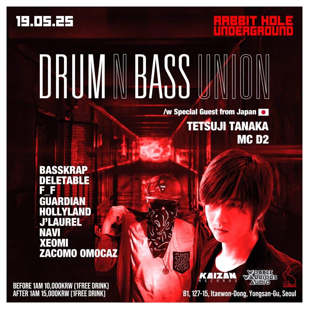 Rabbit Hole Underground Drum N Bass Union Special Guest From Japan at ...