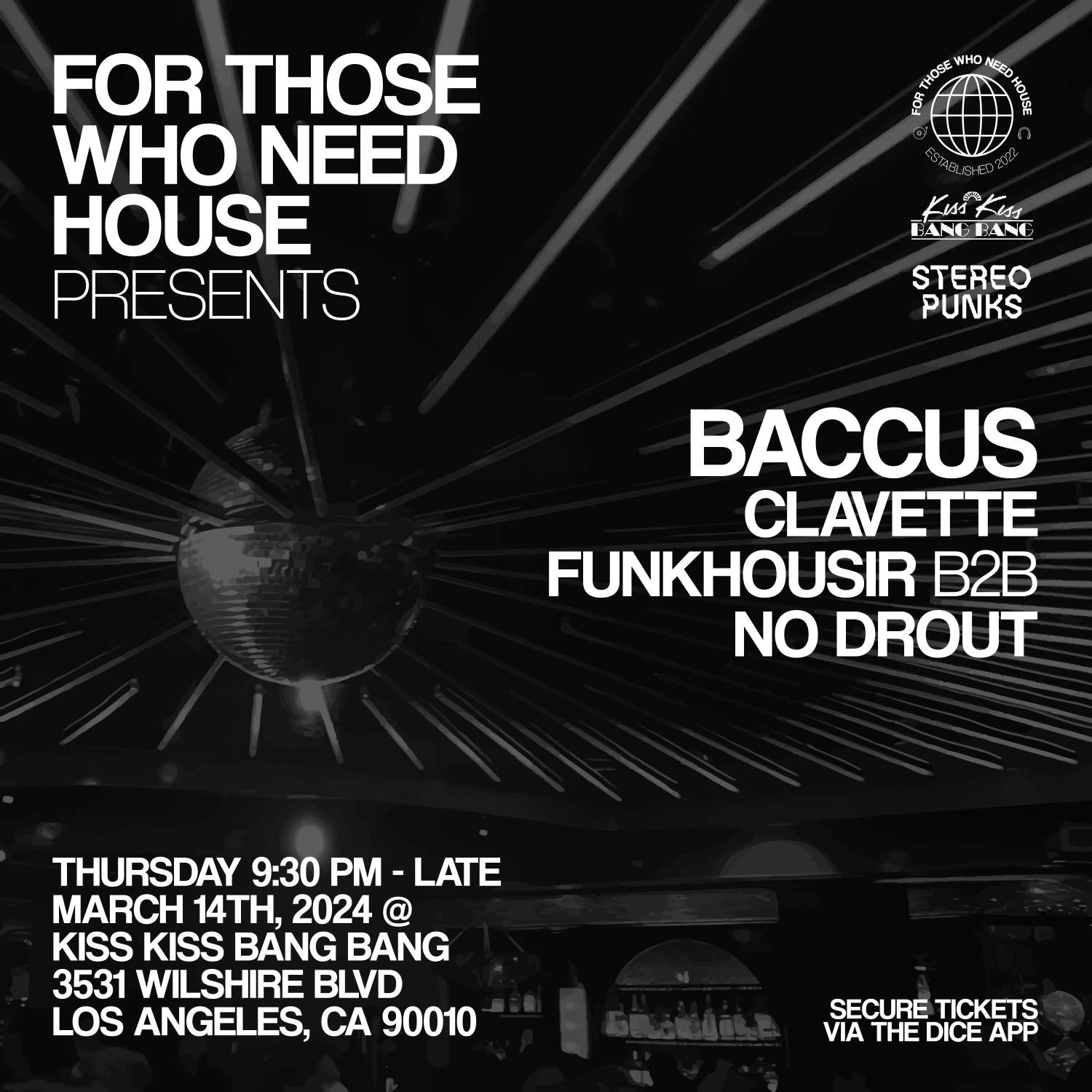 For Those Who Need House x Stereo Punks present Baccus - フライヤー表