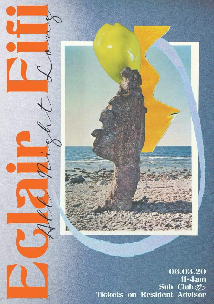 Eclair Fifi [All Night Long] ☐ Sub Club 2020 Guest Residency ☐ 06.03.20 - Página frontal
