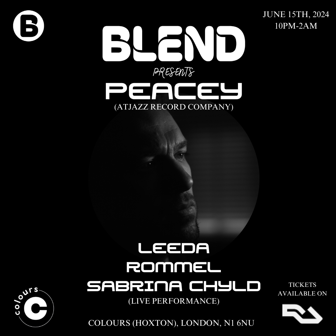 Blend Launch Party with Special Guest Peacey - フライヤー表