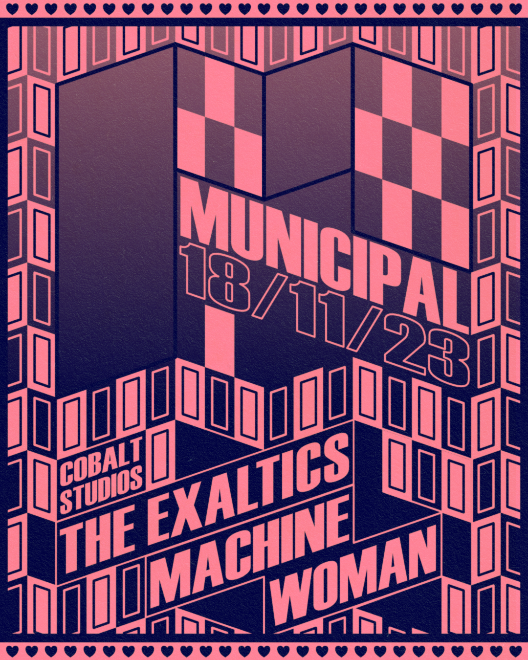 Municipal: The Exaltics LIVE + Machine Woman - フライヤー表