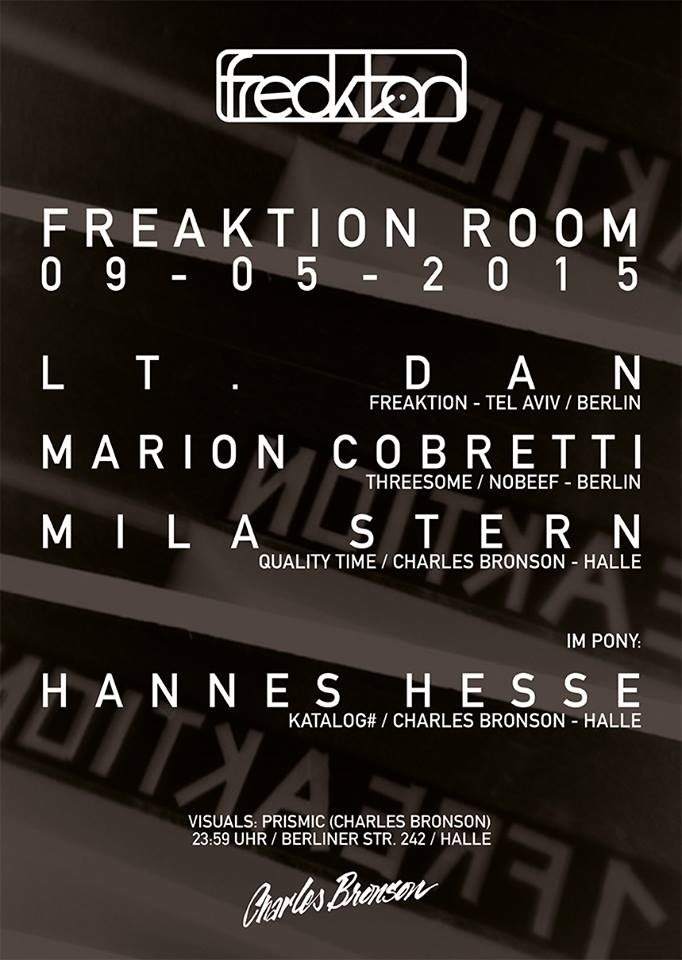 Freaktion Room - Lt. Dan, Marion Cobretti & Mila Stern - フライヤー表