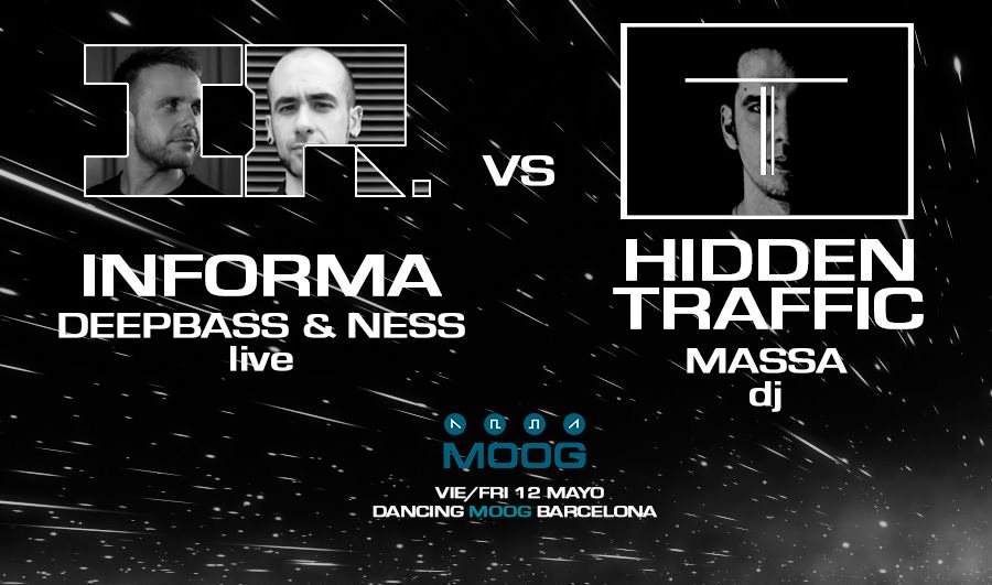 Informa Records vs Hidden Traffic: Deepbass & Ness Live + Massa dj - フライヤー表