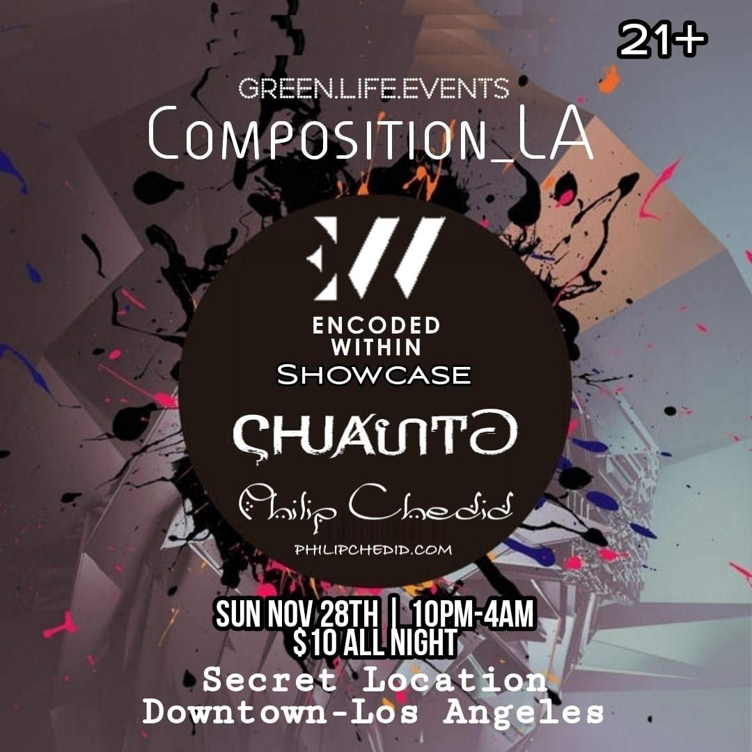 Composition LA presents: Encoded Within Showcase - フライヤー表