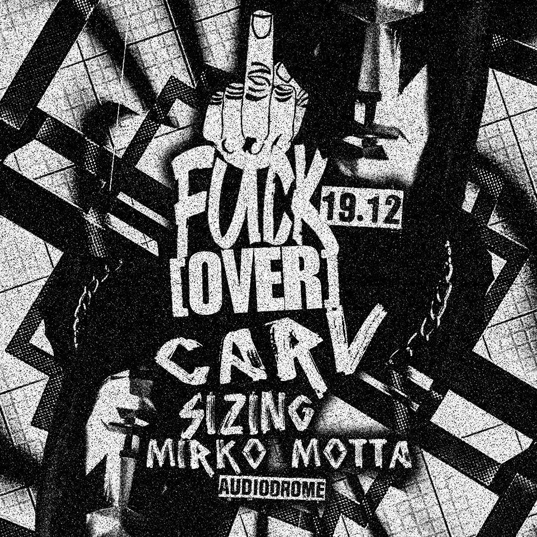 [OVER] with CARV at Audiodrome, Turin