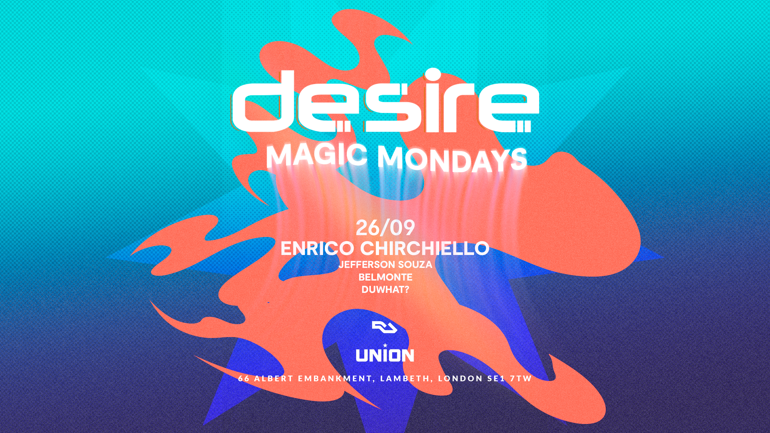 Desire Magic Mondays at Union Club, Vauxhall, London