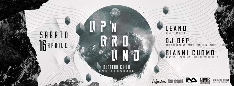 Up'n Ground present: Music & Culture Vol. IV with Gianni Cuomo, DJ Dep & Leano - Página frontal