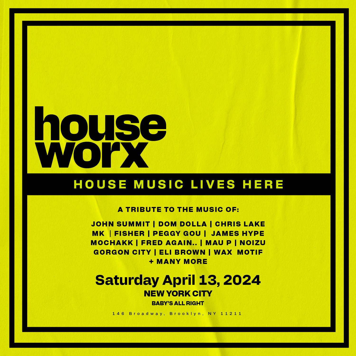 House Worx (High Octane House Music Anthems All Night Long) - フライヤー表