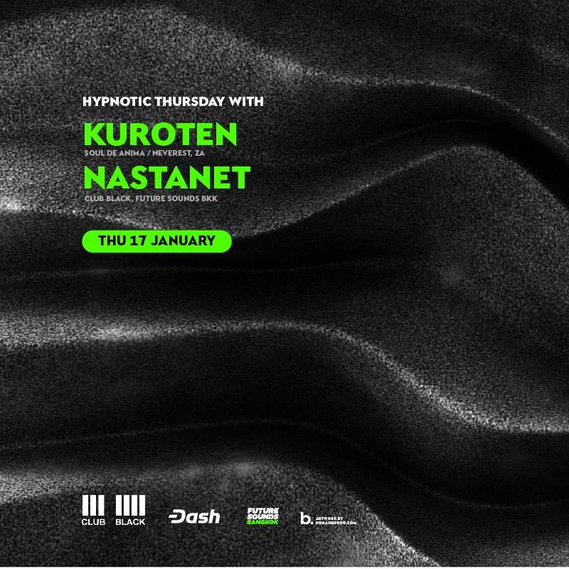 Future Sounds Bkk present Kuroten / Nastanet - Página frontal