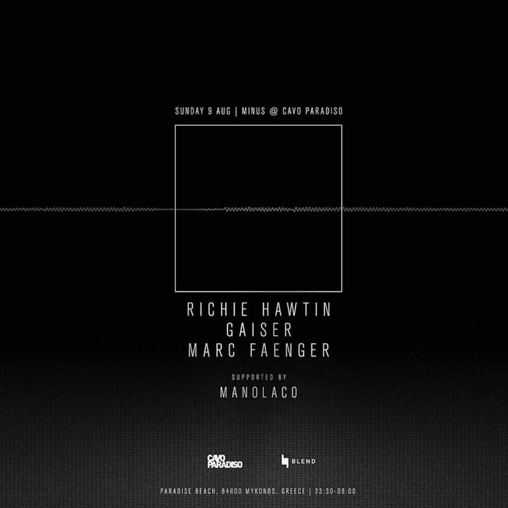 Blend presents Richie Hawtin, Gaiser, Marc Faenger & Manolaco - Página frontal