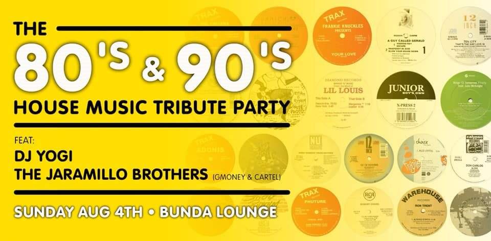 The 80's & 90's House Music Tribute Party - フライヤー表