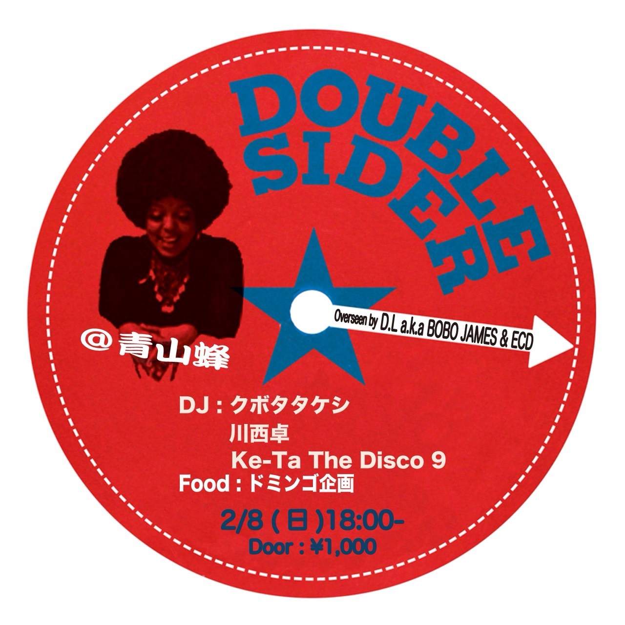 DOUBLE SIDER Overseen by D.L a.k.a. BOBO JAMES & ECD at Aoyama