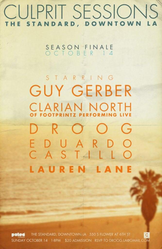 Culprit Sessions Season Finale: Guy Gerber + Footprintz (Clarian), Droog + E. Castillo, L. Lane - Página frontal