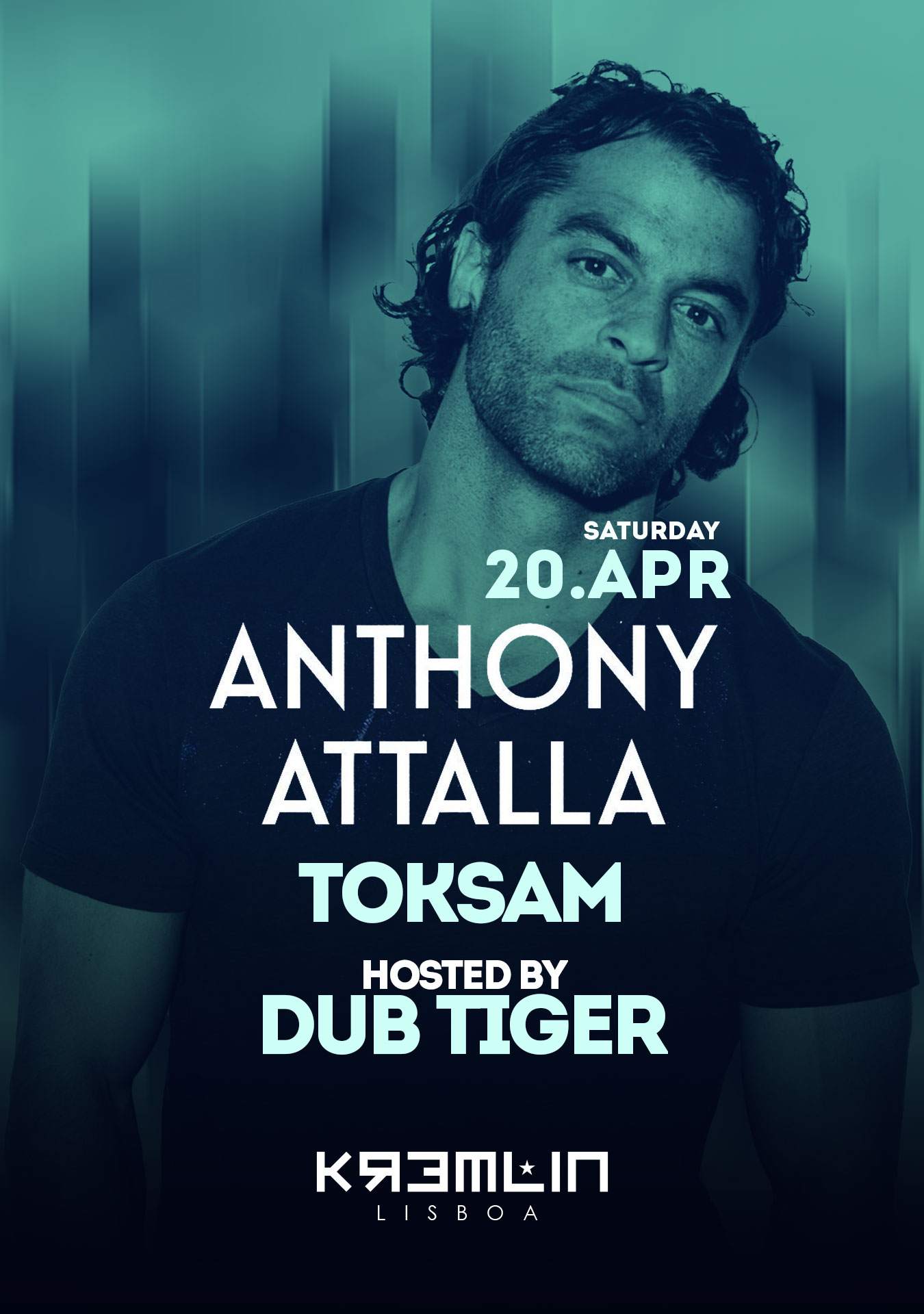 Anthony Attalla, Toksam - HOSTED BY Dub Tiger - フライヤー表