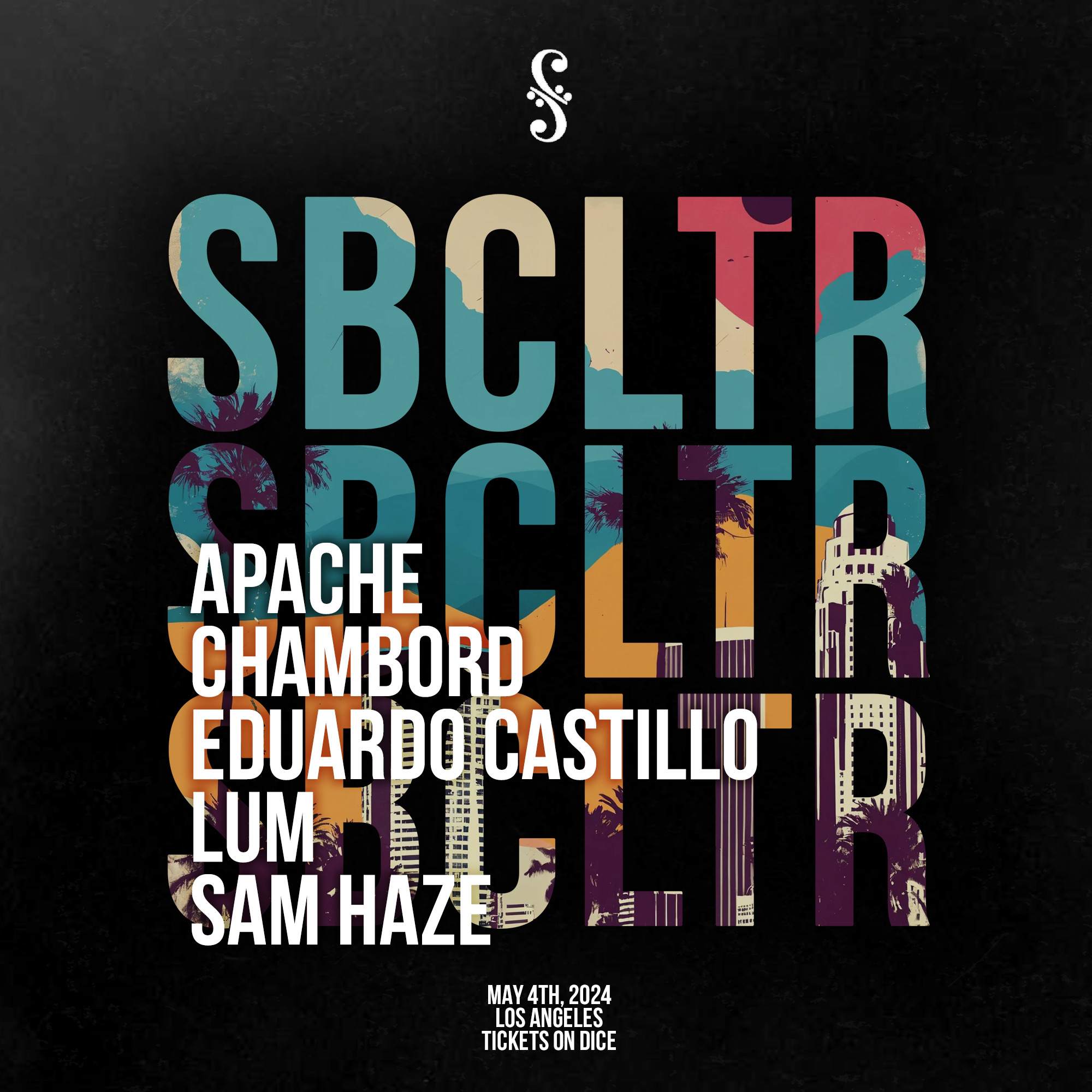 SBCLTR presents: LUM, Eduardo Castillo, Apache, Chambord - フライヤー表