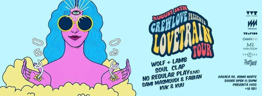 Crew Love presents: Lovetrain Tour with Wolf+Lamb, Soul Clap & No Regular Play - Página frontal