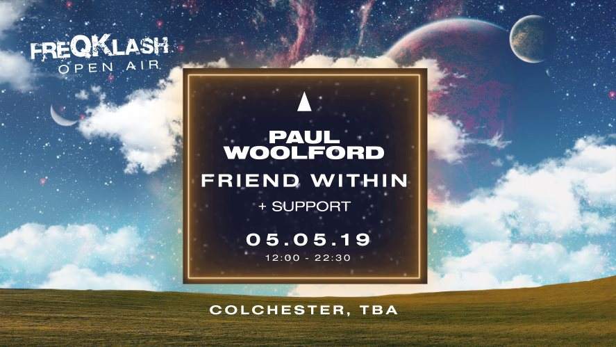 FreQKlash Open Air - Paul Woolford - Friend Within - フライヤー裏