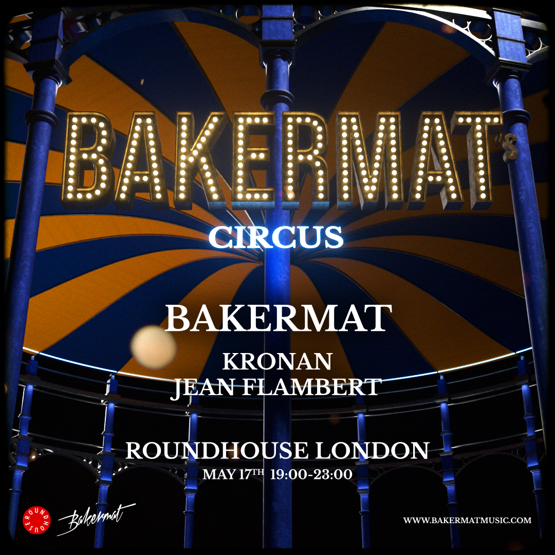 Bakermat's Circus at Roundhouse - Página frontal