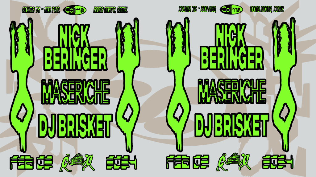 Nick Beringer + Maseriche + DJ Brisket - フライヤー表