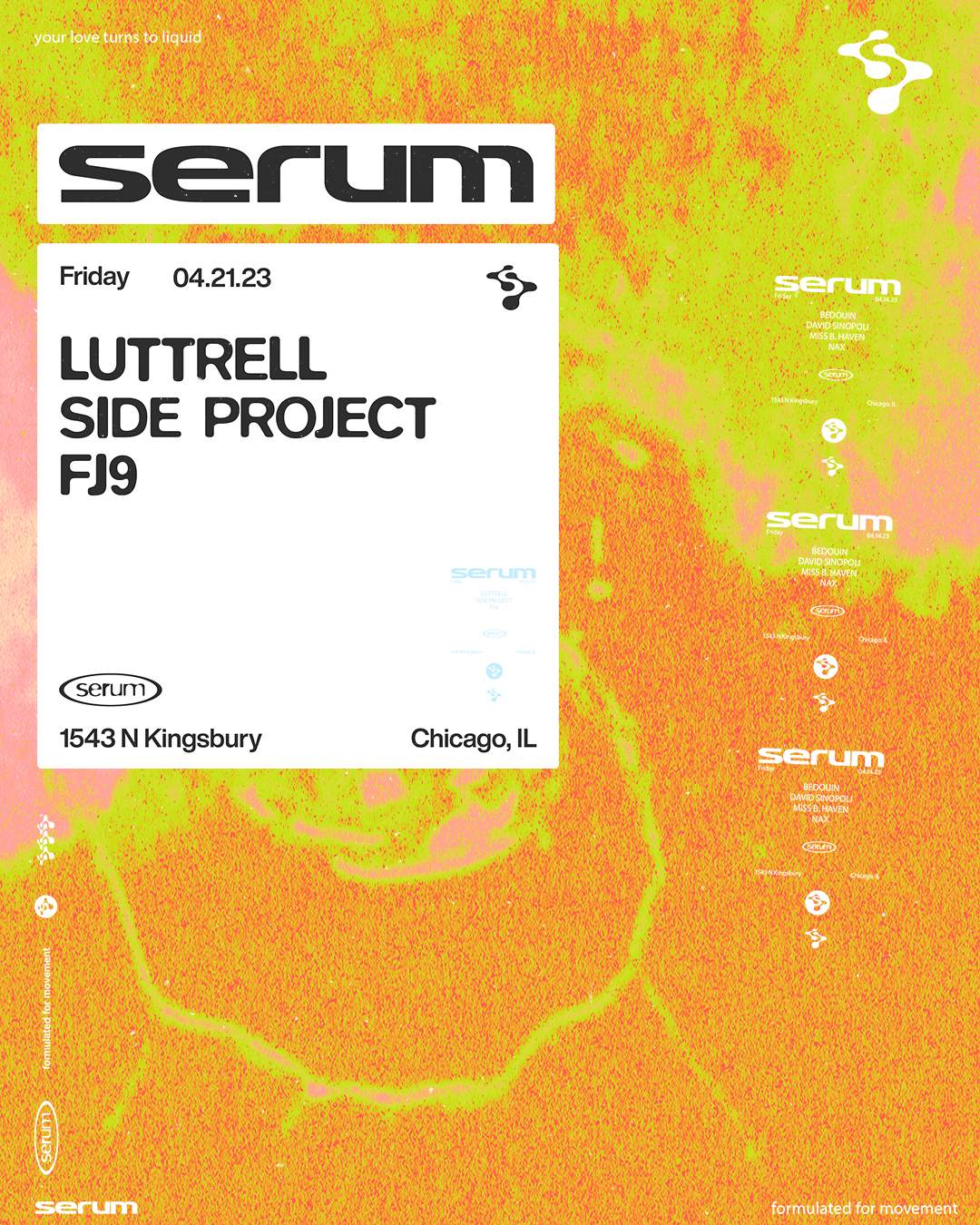 Serum 007 Luttrell at Prysm Chicago