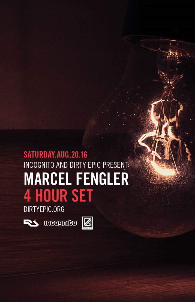 Incognito and Dirty Epic present: Marcel Fengler (4 Hour set) - Página frontal