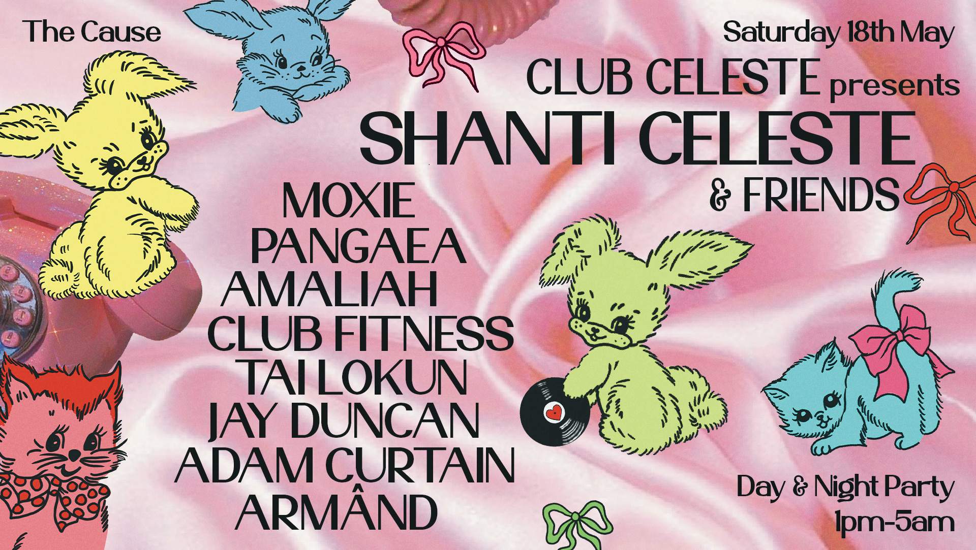 Club Celeste Day & Night: Shanti Celeste, Moxie, Pangaea & More - フライヤー表