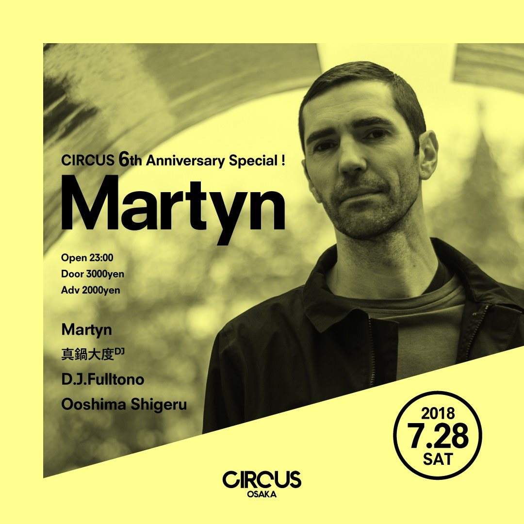 Circus 6th Anniversary special! “Martyn” - フライヤー表