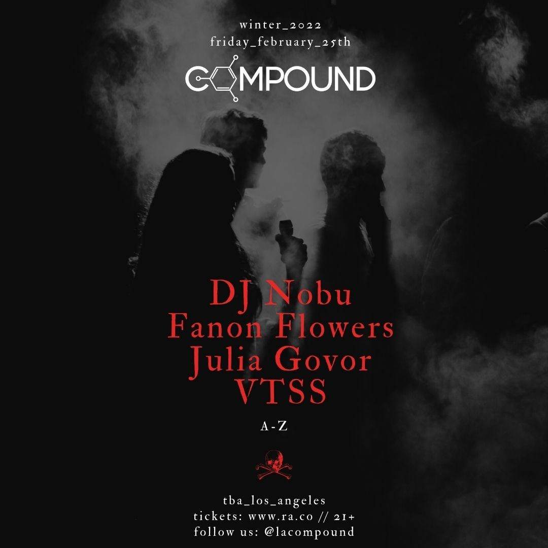 COMPOUND Winter 2022: VTSS, DJ Nobu, Julia Govor & Fanon Flowers - フライヤー表
