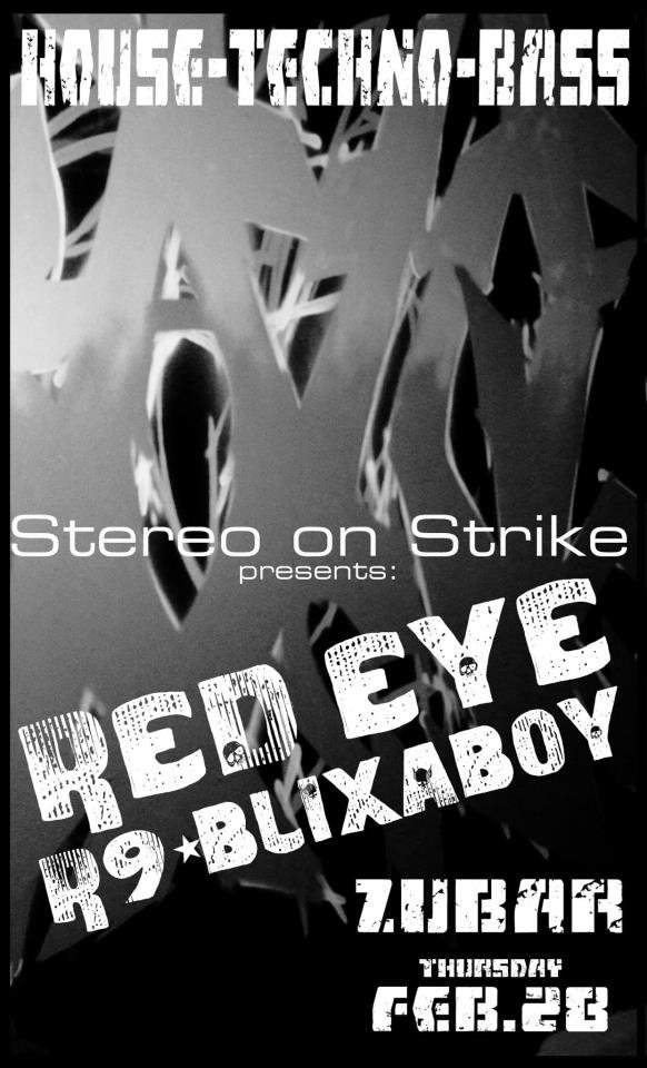 Stereo on Strike Night: DJ Red Eye, R9 & Blixaboy - フライヤー表