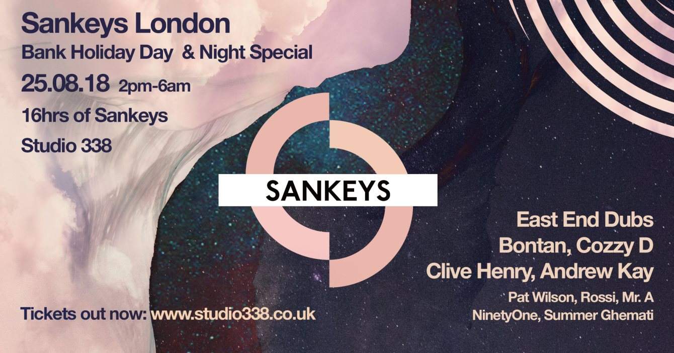 Sankeys London Bank Holiday Special - 16hr Day & Night Party - Página frontal