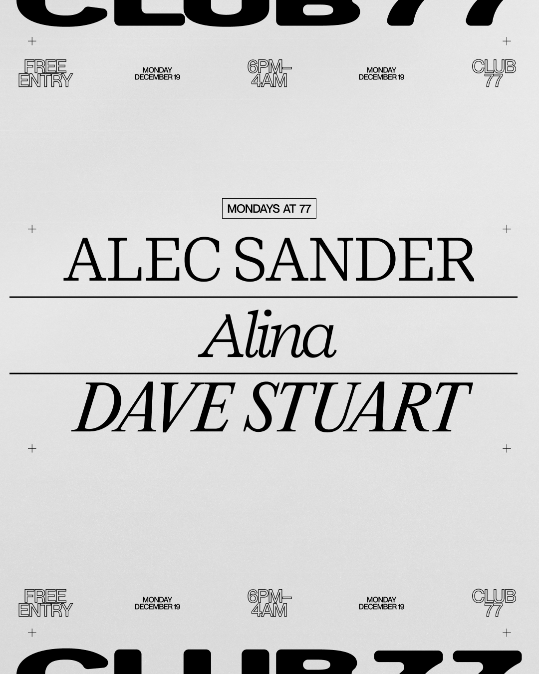 Mondays at 77: Alec Sander, Alina and Dave Stuart - Página frontal