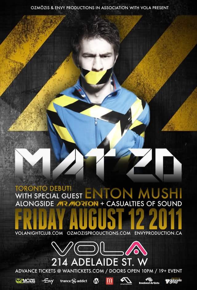 Mat Zo & Enton Mushi Hosted By Envy Productions and Ozmozis Productions - フライヤー表