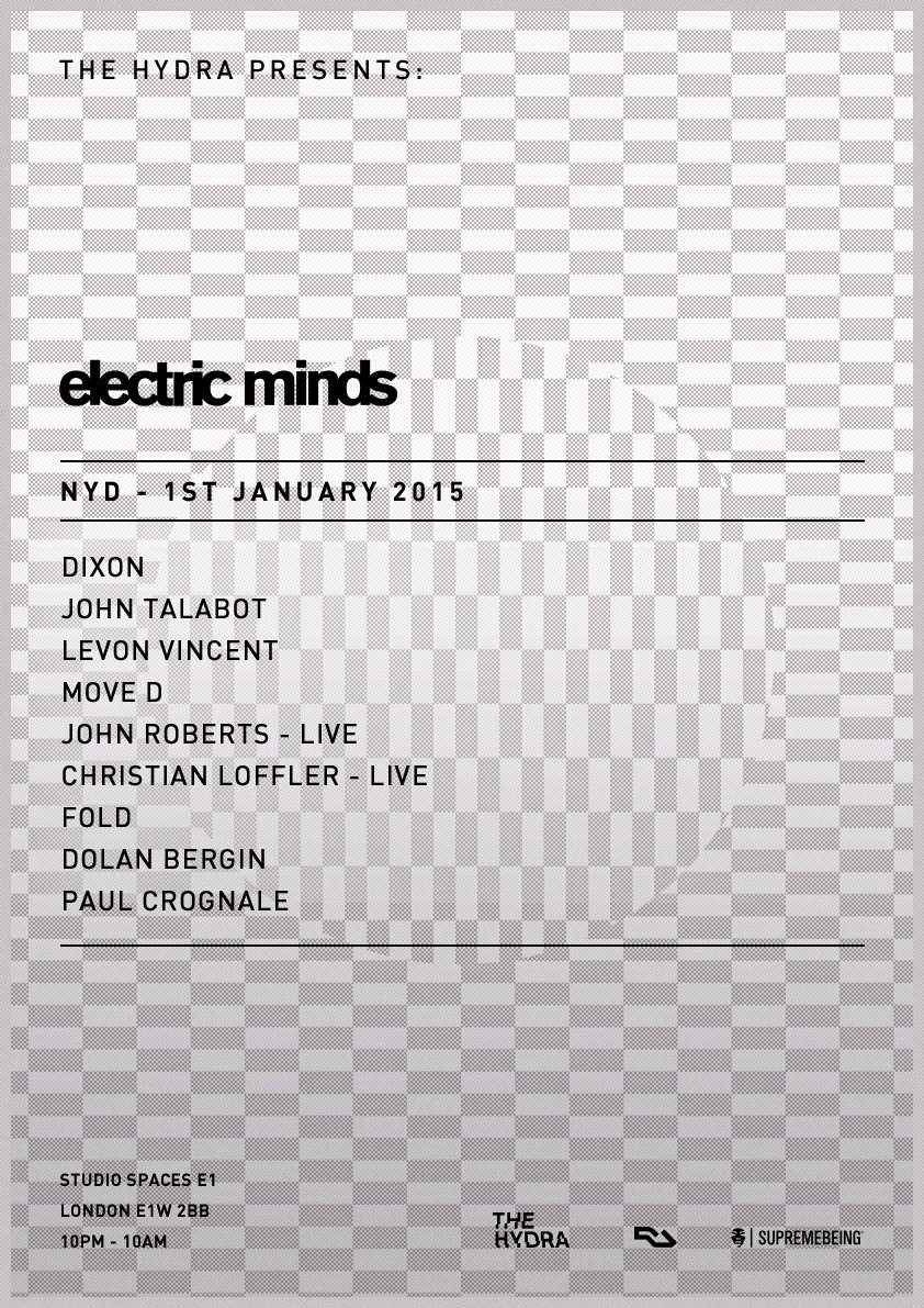 The Hydra: Electric Minds NYD with Dixon, John Talabot, Levon Vincent, Move D - Página frontal
