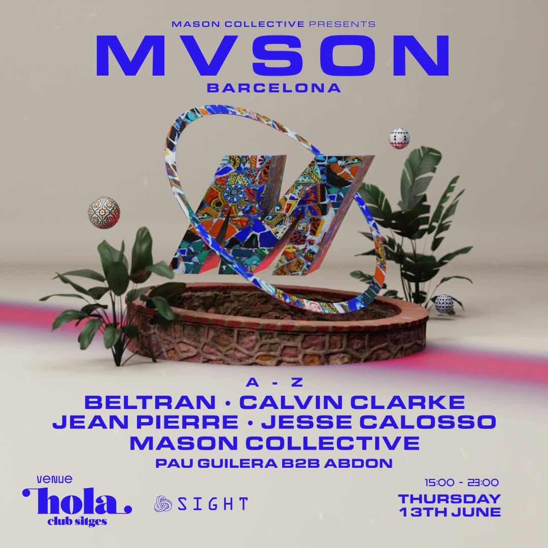 MVSON: Mason Collective, Beltran, Jesse Calosso + more - フライヤー表