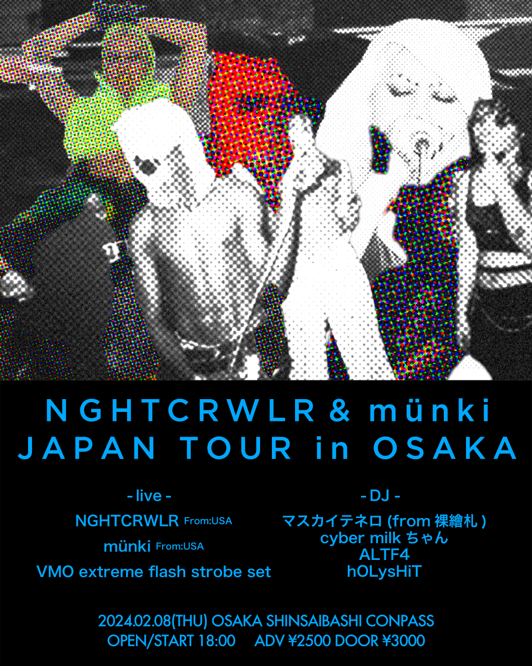 NGHTCRWLR & münki JAPAN TOUR in OSAKA - フライヤー表
