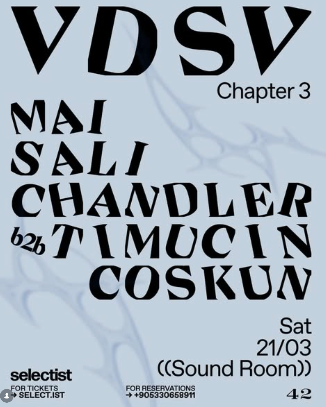 VDSD Chapter 3 - ((Sound Room)) at Frankhan Selectist, Istanbul