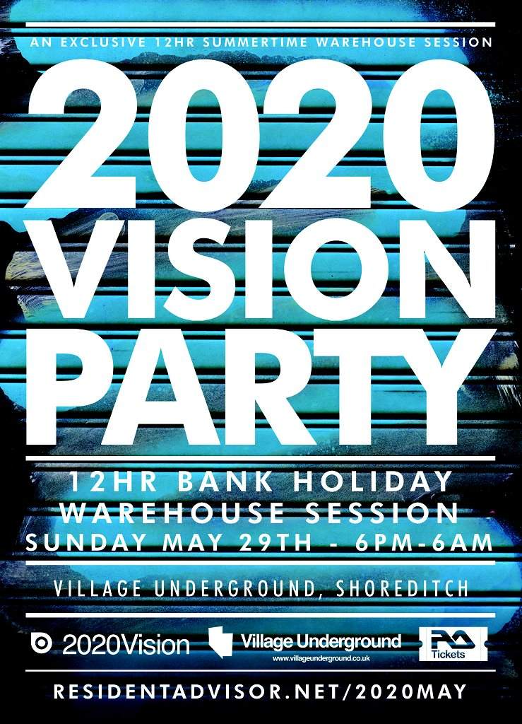 2020 Vision 12hr Warehouse Party feat Ewan Pearson, Maya Jane Coles, Mark E, Simon Baker + More - Página frontal
