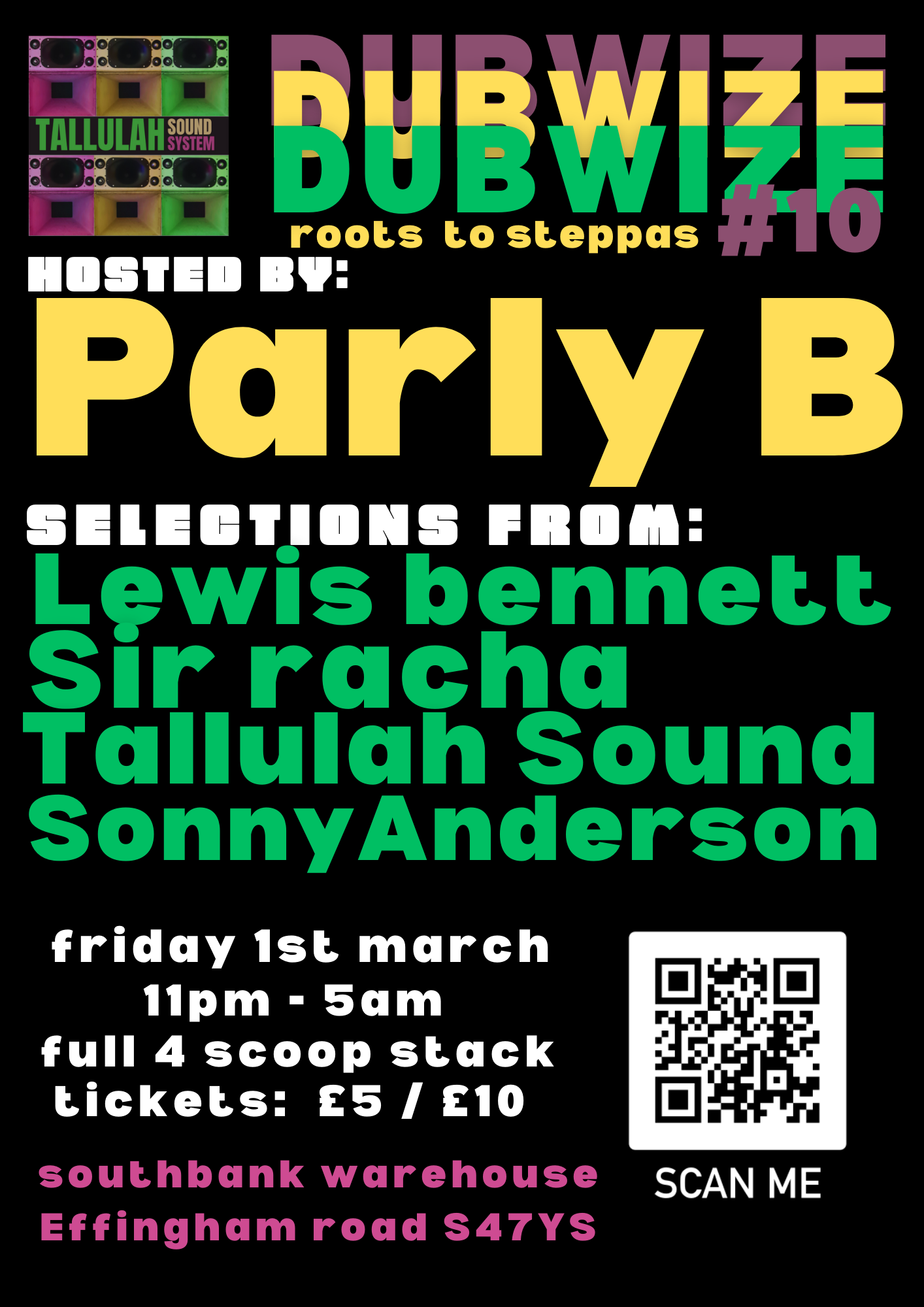 Dubwize#10: Tallulah Soundsystem FT: Parly B, Lewis Bennett, Sir racha ...
