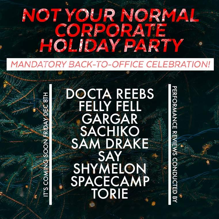 ZF x Inquiry present: 3rd Annual Not Your Normal Corporate Holiday Party - フライヤー裏