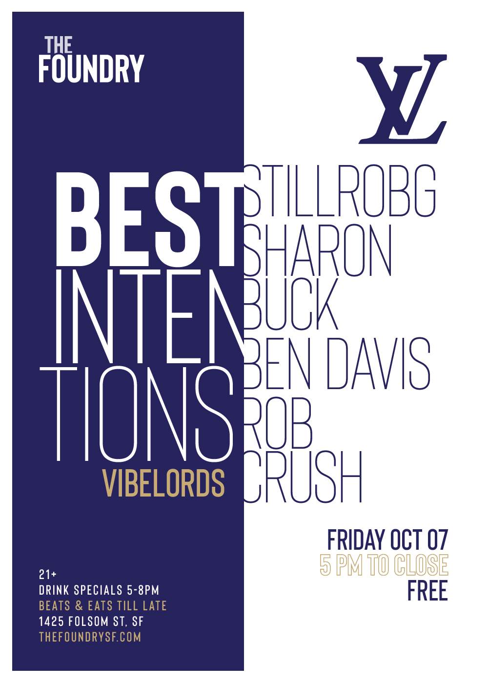 Best Intentions with Vibelords ft Still Rob G - Sharon Buck - Ben Davis - Rob Crush *FREE* - フライヤー表