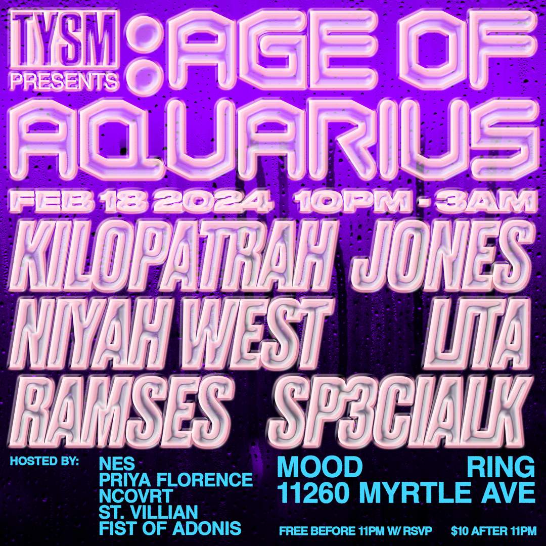 TYSM presents Age of Aquarius at Mood Ring New York