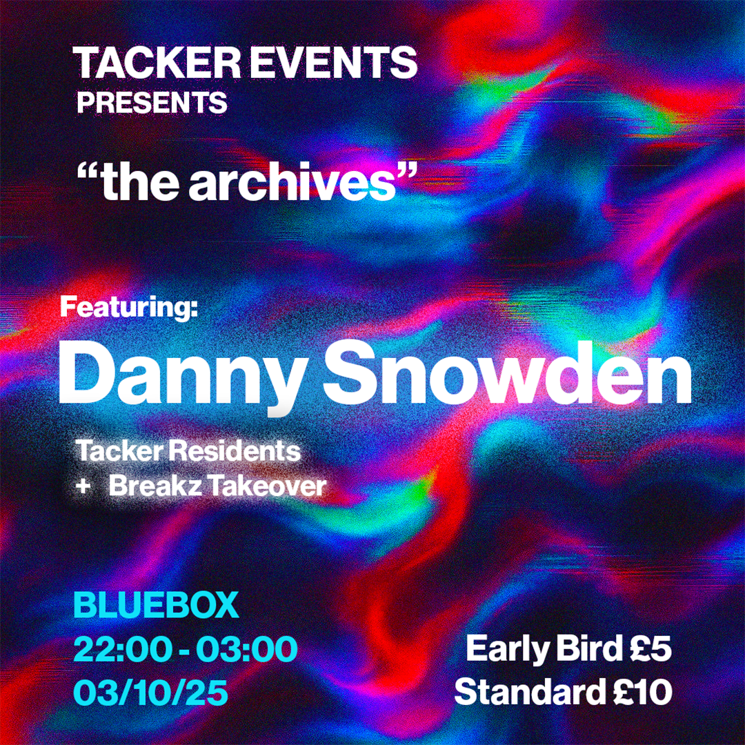 Danny Snowden (Tacker Events, York) at Bluebox, York, YO1 8RA, North